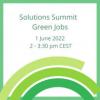 Join the Solutions Summit on Green Jobs